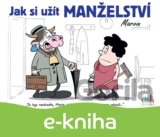 Jak si užít manželství