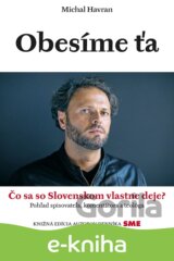 Obesíme ťa