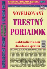 Novelizovaný trestný poriadok 2021