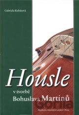 Housle v tvorbě Bohuslava Martinů