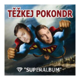 Těžkej Pokondr: Superalbum