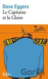 Le Capitaine et la Gloire