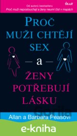 Proč muži chtějí sex a ženy potřebují lásku