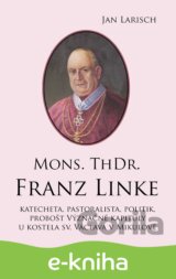Mons. ThDr. Franz Linke