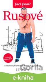 Jací jsou? Rusové