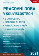 Pracovní doba v souvislostech s dovolenou, mzdou či platem, překážkami v práci a s dalšími aspekty