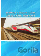 Synergia v kvalite služieb železničnej dopravy