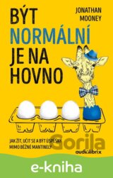 Být normální je na hovno