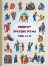 Príbehy Svätého písma pre deti