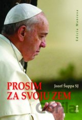 Prosím za svoju zem