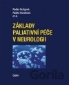 Základy paliativní péče v neurologii