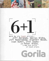 6+1: Work by six Czech artists