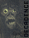 Decadence: In Morbid Colours