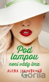 Pod lampou není vždy tma