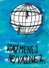 Viac/menej ne/vážne 2