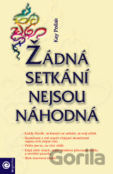 Žádná setkání nejsou náhodná