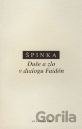 Duše a zlo v dialogu Faidón