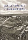 Silnice a dálnice v České republice