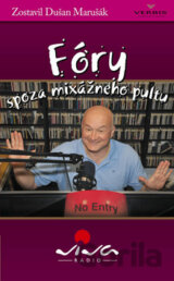 Fóry spoza mixážneho pultu