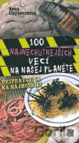 100 najnechutnejších vecí