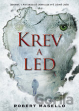 Krev a led