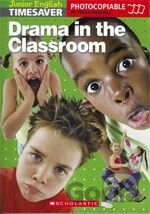 Drama in the Classroom