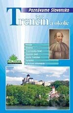 Trenčín a okolie