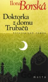 Doktorka z domu Trubačů