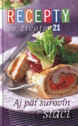 Recepty zo života 21