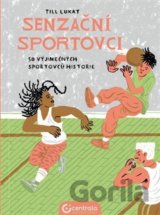 Senzační sportovci