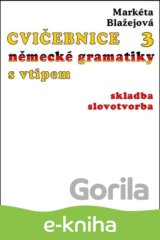 Cvičebnice německé gramatiky s vtipem III