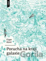 Porucha na kraji galaxie