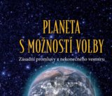 Planeta s možností volby