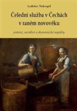 Čelední služba v Čechách v raném novověku