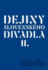 Dejiny slovenského divadla II.