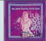 Sľuk: Daj Boh šťastia tejto zemi
