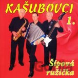 Kašubovci:  Šípová Ružička 1