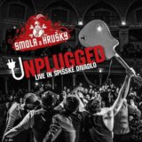 Smola a hrušky: Unplugged / Live In Spišské divadlo