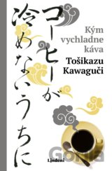 Kým vychladne káva