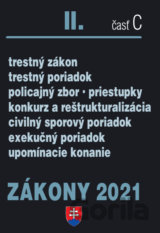 Zákony 2021 II/C - Trestné právo, Exekučný poriadok, Správne právo