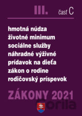 Zákony 2021 III/C - Sociálne zákony, sociálne služby a ochrana detí
