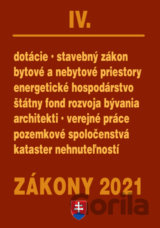 Zákony 2021 IV - Stavebné zákony a predpisy, kataster, nehnuteľností