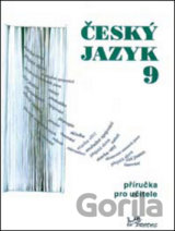 Český jazyk 9 příručka pro učitele