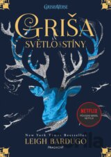Griša: Světlo a stíny