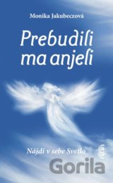 Prebudili ma anjeli