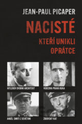 Nacisté, kteří unikli oprátce