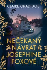 Nečekaný návrat Josephine Foxové