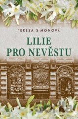 Lilie pro nevěstu