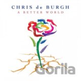 Chris De Burgh: A Better World