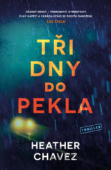 Tři dny do pekla